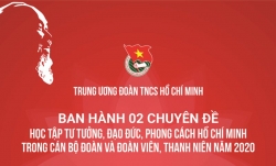 02 chuyên đề học tập tư tưởng, đạo đức, phong cách Hồ Chí Minh trong cán bộ đoàn và đoàn viên, thanh niên năm 2020